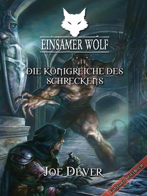 cover image of Einsamer Wolf 06--Die Königreiche des Schreckens